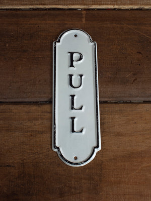 Enamel Pull Sign